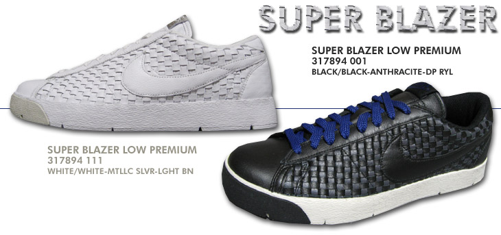 SUPER BLAZER LOW PREMIUM / WOVEN PACK