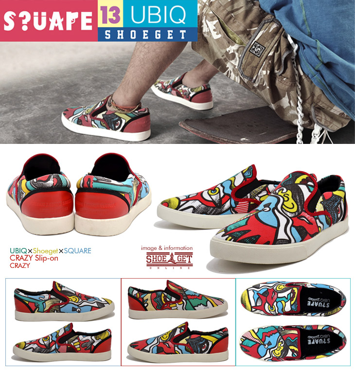 CRAZY Slip-on / UBIQ×Shoeget×SQUARE