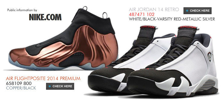 AIR JORDAN 14 RETRO （487471-102） | AIR FLIGHTPOSITE 2014 PREMIUM （658109-800）